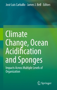 Cover image: Climate Change, Ocean Acidification and Sponges 9783319590073