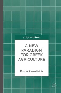Cover image: A New Paradigm for Greek Agriculture 9783319590745