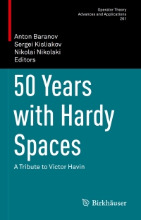 Imagen de portada: 50 Years with Hardy Spaces 9783319590776