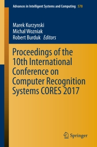 Cover image: Proceedings of the 10th International Conference on Computer Recognition Systems CORES 2017 9783319591612