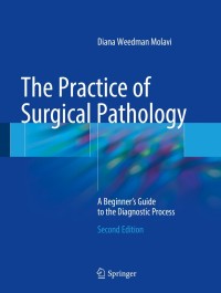 Titelbild: The Practice of Surgical Pathology 2nd edition 9783319592107