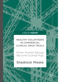 Cover image: Healthy Volunteers in Commercial Clinical Drug Trials 9783319592138
