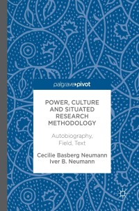 Cover image: Power, Culture and Situated Research Methodology 9783319592169