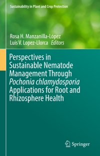 Imagen de portada: Perspectives in Sustainable Nematode Management Through Pochonia chlamydosporia Applications for Root and Rhizosphere Health 9783319592220
