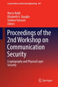 Cover image: Proceedings of the 2nd Workshop on Communication Security 9783319592640