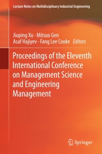 Cover image: Proceedings of the Eleventh International Conference on Management Science and Engineering Management 9783319592794