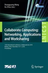 Imagen de portada: Collaborate Computing: Networking, Applications and Worksharing 9783319592879