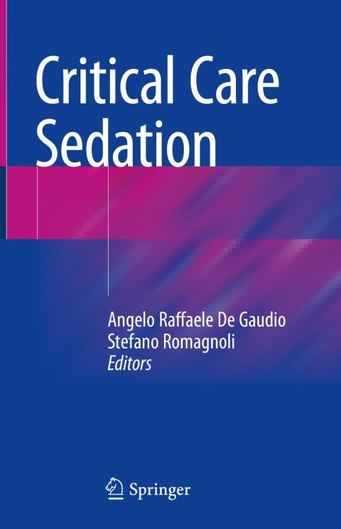 Critical Care Sedation - FULL INSTANT DOWNLOAD | PDF DOCX EPUB