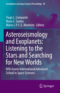Cover image: Asteroseismology and Exoplanets: Listening to the Stars and Searching for New Worlds 9783319593142