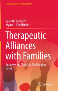 Cover image: Therapeutic Alliances with Families 9783319593685