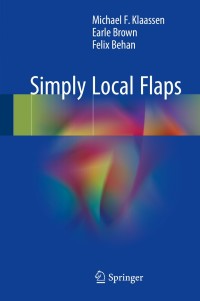Immagine di copertina: Simply Local Flaps 9783319593999