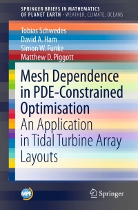 Cover image: Mesh Dependence in PDE-Constrained Optimisation 9783319594828