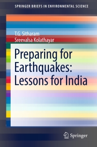 Titelbild: Preparing for Earthquakes: Lessons for India 9783319595214