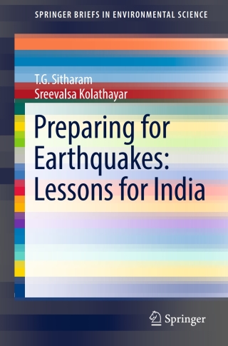表紙画像: Preparing for Earthquakes: Lessons for India 9783319595214