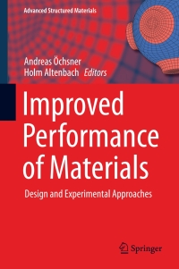表紙画像: Improved Performance of Materials 9783319595894