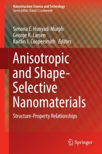表紙画像: Anisotropic and Shape-Selective Nanomaterials 9783319596617