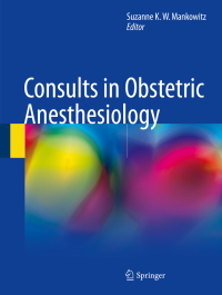 Cover image: Consults in Obstetric Anesthesiology 9783319596792