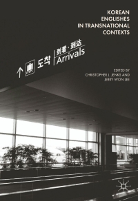 صورة الغلاف: Korean Englishes in Transnational Contexts 9783319597874