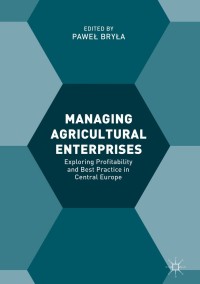 Cover image: Managing Agricultural Enterprises 9783319598901
