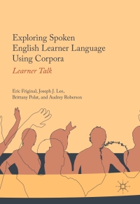 Omslagafbeelding: Exploring Spoken English Learner Language Using Corpora 9783319598994