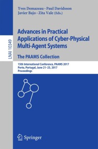 Imagen de portada: Advances in Practical Applications of Cyber-Physical Multi-Agent Systems: The PAAMS Collection 9783319599298