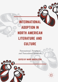 Cover image: International Adoption in North American Literature and Culture 9783319599410