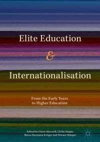 Cover image: Elite Education and Internationalisation 9783319599656