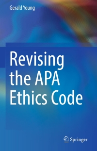 Imagen de portada: Revising the APA Ethics Code 9783319600017