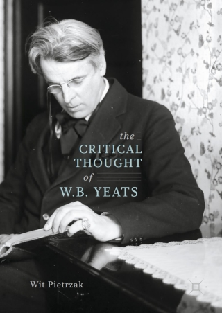 Imagen de portada: The Critical Thought of W. B. Yeats 9783319600888