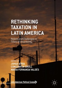 Imagen de portada: Rethinking Taxation in Latin America 9783319601182