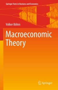 صورة الغلاف: Macroeconomic Theory 9783319601489