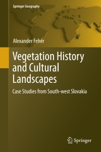 Titelbild: Vegetation History and Cultural Landscapes 9783319602660