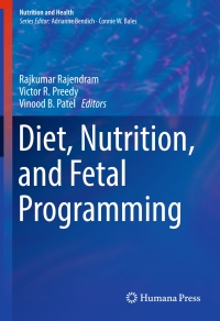 Titelbild: Diet, Nutrition, and Fetal Programming 9783319602875