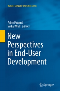 Cover image: New Perspectives in End-User Development 9783319602905