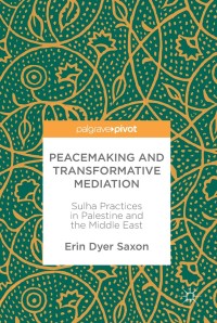 Cover image: Peacemaking and Transformative Mediation 9783319603056