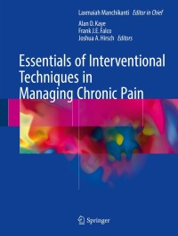 Cover image: Essentials of Interventional Techniques in Managing Chronic Pain 9783319603599
