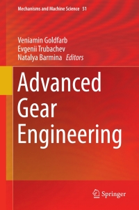 صورة الغلاف: Advanced Gear Engineering 9783319603988