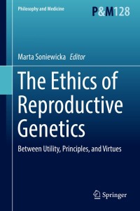 Cover image: The Ethics of  Reproductive Genetics 9783319606835