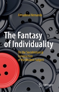 Cover image: The Fantasy of Individuality 9783319607191