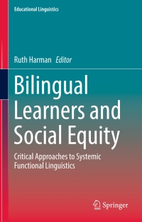 Titelbild: Bilingual Learners and Social Equity 9783319609515