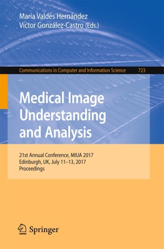Omslagafbeelding: Medical Image Understanding and Analysis 9783319609638