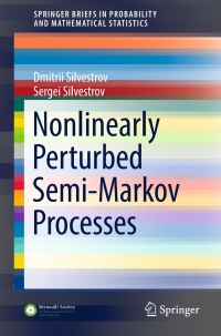 Cover image: Nonlinearly Perturbed Semi-Markov Processes 9783319609874