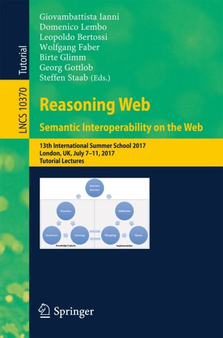 Omslagafbeelding: Reasoning Web. Semantic Interoperability on the Web 9783319610320