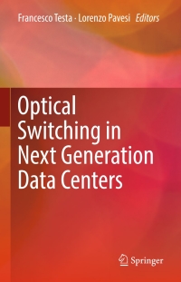 Cover image: Optical Switching in Next Generation Data Centers 9783319610511