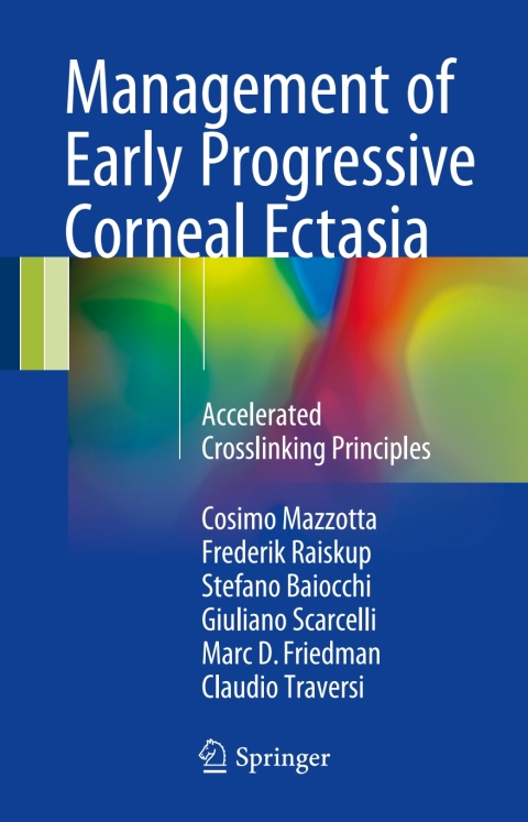 Management of Early Progressive Corneal Ectasia: Accelerated Crosslinking Principles - FULL INSTANT DOWNLOAD | PDF DOCX EPUB