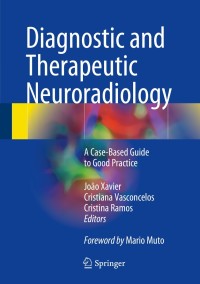 Cover image: Diagnostic and Therapeutic Neuroradiology 9783319611396