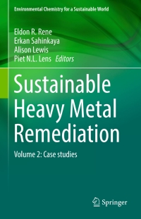 Cover image: Sustainable Heavy Metal Remediation 9783319611457