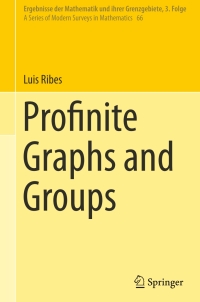 Cover image: Profinite Graphs and Groups 9783319610412