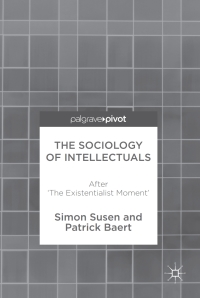 Titelbild: The Sociology of Intellectuals 9783319612096
