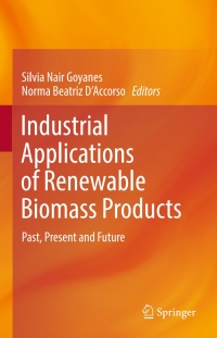 Imagen de portada: Industrial Applications of Renewable Biomass Products 9783319612874